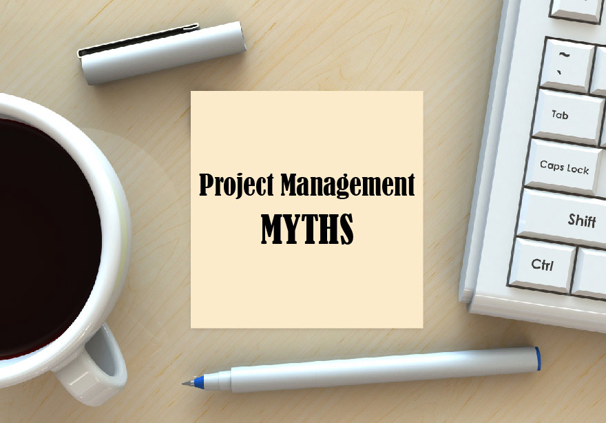 Project Management Myths